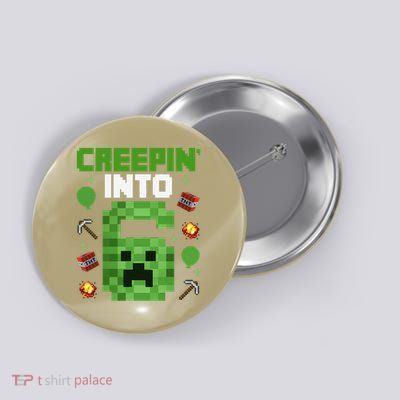 6th Birthday Gamer Pixel Creepin Into 6 Video Game Party Button
