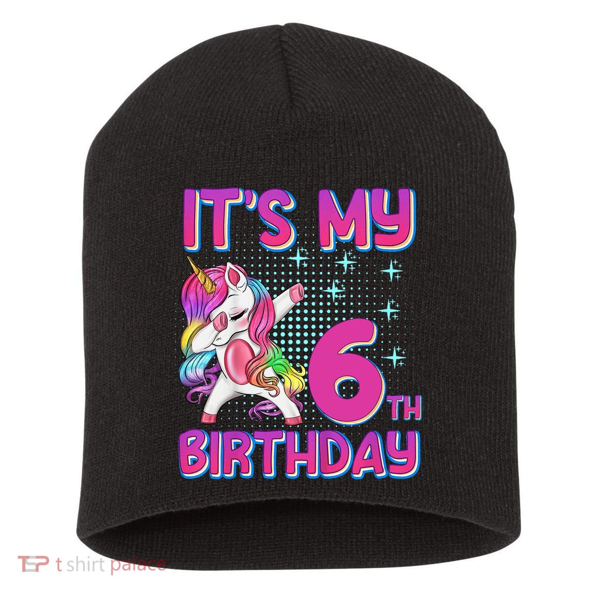 6th Birthday Girl Unicorn Six Year Old Short Acrylic Beanie