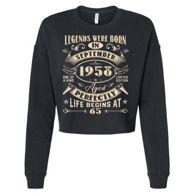 65th Birthday Gift 65 Years Old Legends Born September 1958 Cropped Pullover Crew