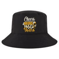 60th Birthday Gift Cheers And Beers To Sixty Years Funny Cool Comfort Performance Bucket Hat