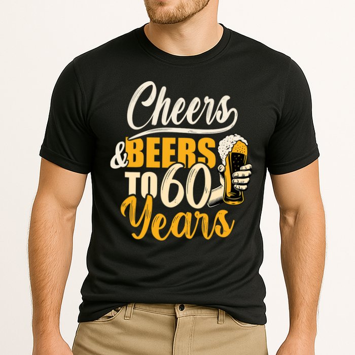 60th Birthday Gift Cheers And Beers To Sixty Years Funny Cooling Performance Crew T-Shirt
