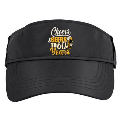 60th Birthday Gift Cheers And Beers To Sixty Years Funny Adult Drive Performance Visor