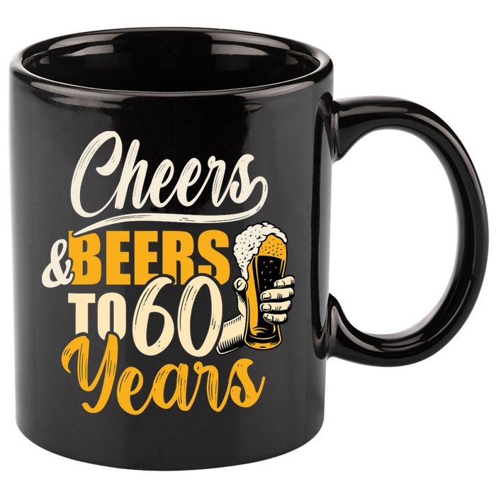 60th Birthday Gift Cheers And Beers To Sixty Years Funny 11oz C Handle Ceramic Mug