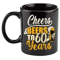 60th Birthday Gift Cheers And Beers To Sixty Years Funny 11oz C Handle Ceramic Mug