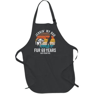 69th Birthday Gift For Fisherman Funny Fishing 69 Bday Full-Length Apron With Pockets