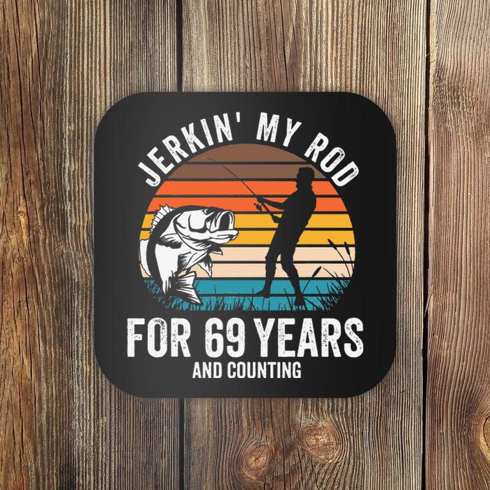 69th Birthday Gift For Fisherman Funny Fishing 69 Bday Coaster