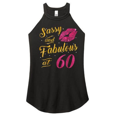 60th Birthday Gift Sassy And Fabulous 60 Year Old Women’s Perfect Tri Rocker Tank