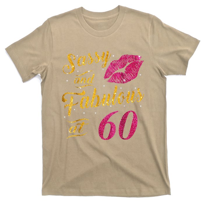 60th Birthday Gift Sassy And Fabulous 60 Year Old T-Shirt