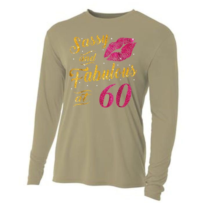 60th Birthday Gift Sassy And Fabulous 60 Year Old Cooling Performance Long Sleeve Crew