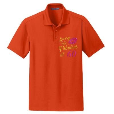 60th Birthday Gift Sassy And Fabulous 60 Year Old Tee Dry Zone Grid Polo