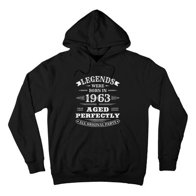 60th Birthday Gift Vintage Legends Born In 1963 60 Years Old Hoodie