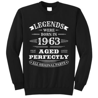 60th Birthday Gift Vintage Legends Born In 1963 60 Years Old Tall Sweatshirt