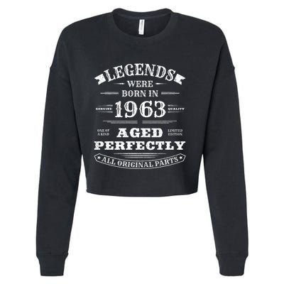 60th Birthday Gift Vintage Legends Born In 1963 60 Years Old Cropped Pullover Crew