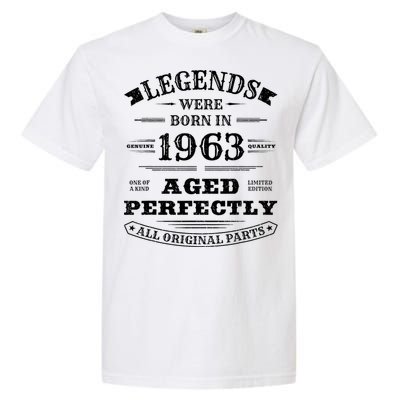 60th Birthday Gift Vintage Legends Born In 1963 60 Years Old Garment-Dyed Heavyweight T-Shirt