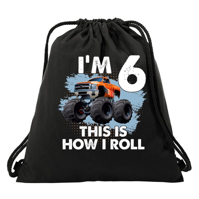 6th Birthday Gifts I'm 6 This Is How I Roll Monster-Truck Drawstring Bag