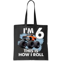 6th Birthday Gifts I'm 6 This Is How I Roll Monster-Truck Tote Bag