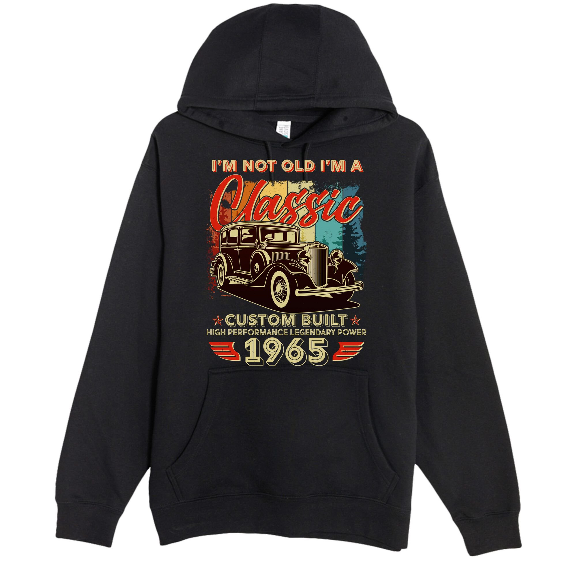 60th Birthday Im Not Old Im A Classic 1965 Custom Built Premium Pullover Hoodie