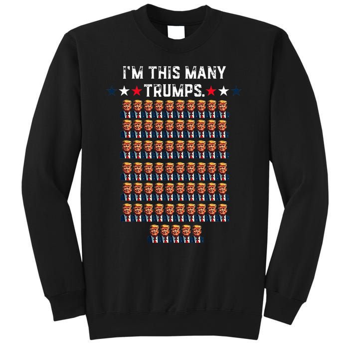 65th Birthday IM This Many Trumps For Trump Supporter Sweatshirt