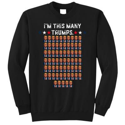 65th Birthday IM This Many Trumps For Trump Supporter Tall Sweatshirt