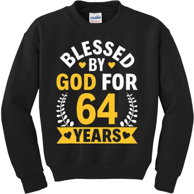 64th Birthday Man Woman Blessed By God For 64 Years Kids Sweatshirt