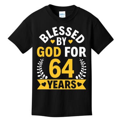 64th Birthday Man Woman Blessed By God For 64 Years Kids T-Shirt