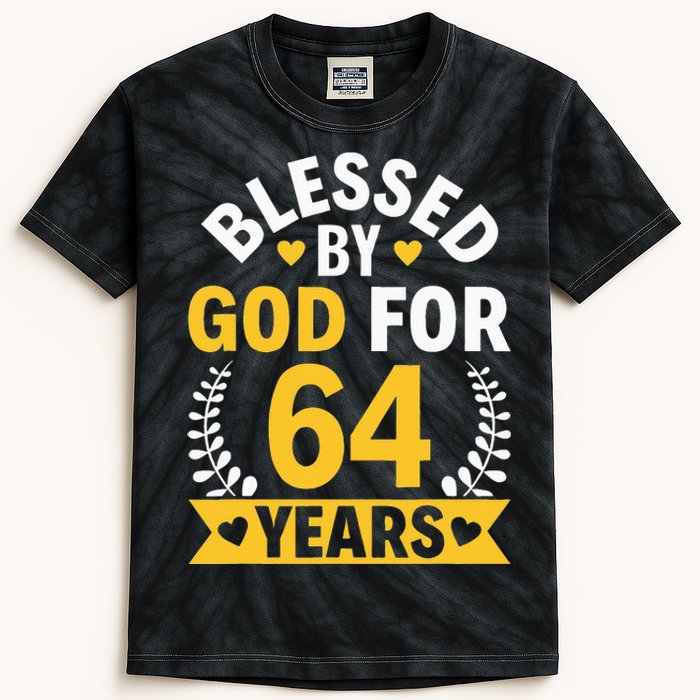 64th Birthday Man Woman Blessed By God For 64 Years Kids Tie-Dye T-Shirt