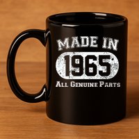 60th Birthday Made In 1965 - All Genuine Parts 11oz C Handle Ceramic Mug