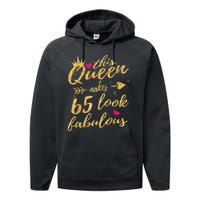 65th Birthday Party Gifts 65 Year Old Wo Queen Performance Fleece Hoodie