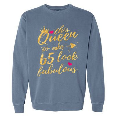 65th Birthday Party Gifts 65 Year Old Wo Queen Garment-Dyed Sweatshirt