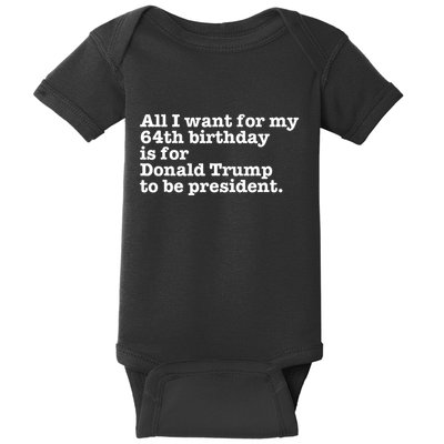 64th Birthday Pro Donald Trump President Funny Gag Gift Joke Baby Bodysuit