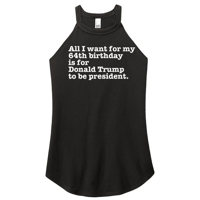 64th Birthday Pro Donald Trump President Funny Gag Gift Joke Women's Perfect Tri Rocker Tank