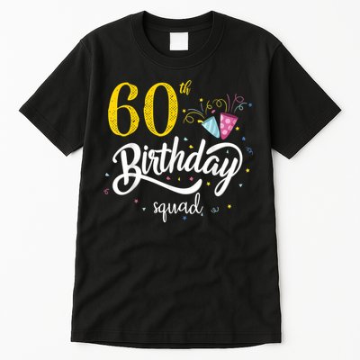 60th Birthday Squad 60 Party Crew Group Friends BDay Gift Tall T-Shirt