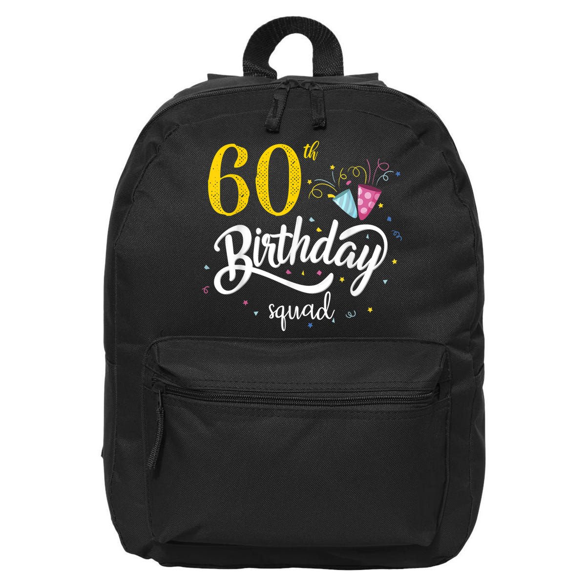 60th Birthday Squad 60 Party Crew Group Friends BDay Gift 16 in Basic Backpack