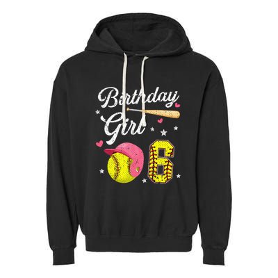 6th Birthday Softball Player Themed Six 6 Years Old Garment-Dyed Fleece Hoodie