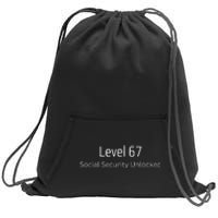 67th Birthday Social Security Unlocked Turning 67 Sweatshirt Cinch Pack Bag