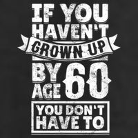 60th Birthday Saying - Hilarious Age 60 Grow Up Fun Gag Gift Beanie