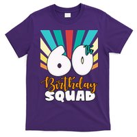 60th Birthday Squad 60 Years Old T-Shirt