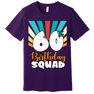 60th Birthday Squad 60 Years Old Premium T-Shirt
