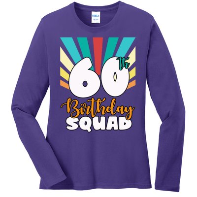 60th Birthday Squad 60 Years Old Ladies Long Sleeve Shirt