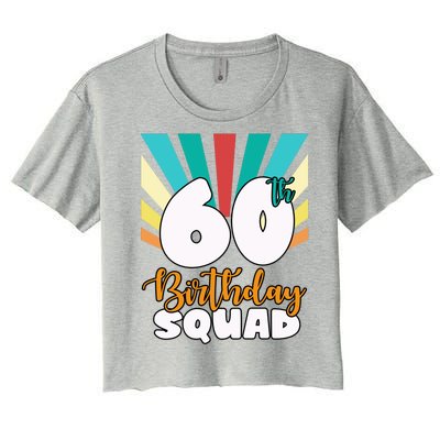 60th Birthday Squad 60 Years Old Women's Crop Top Tee