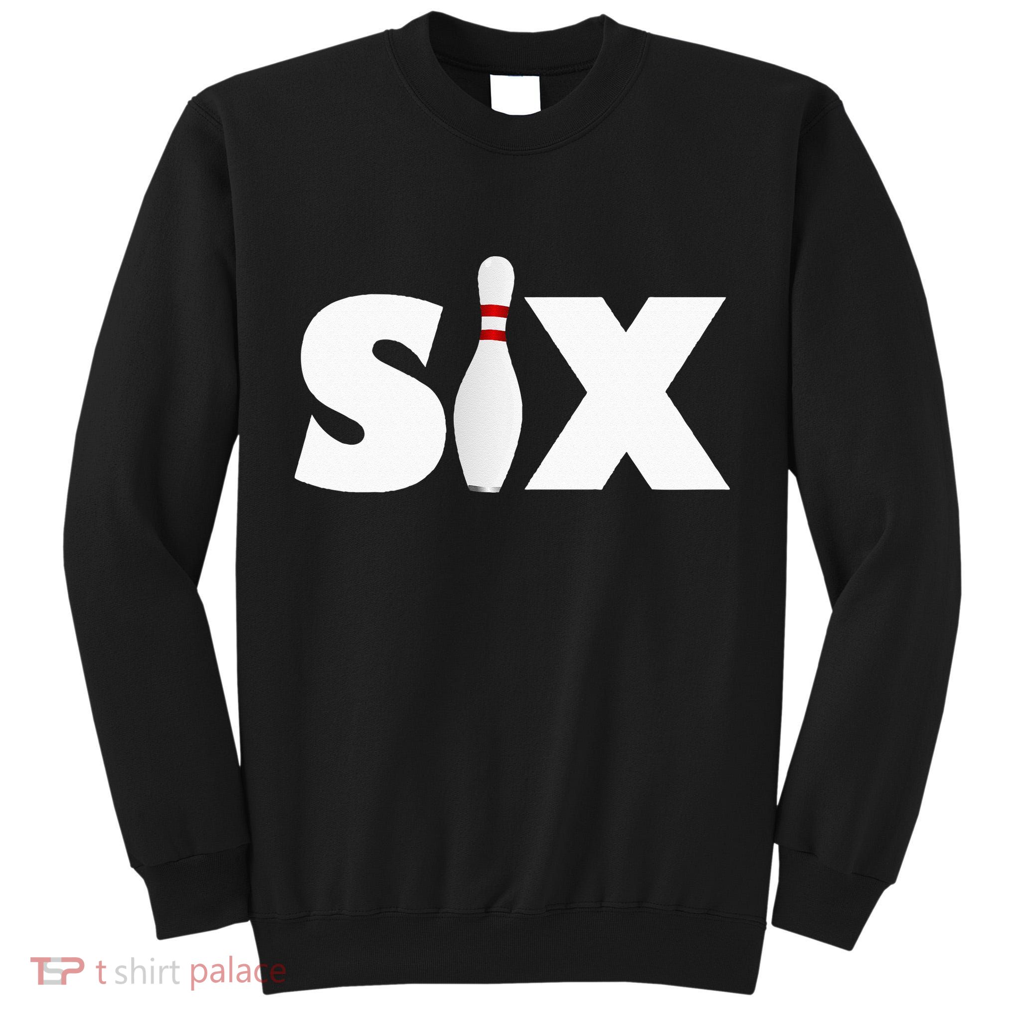 6th Birthday Six 6 Years Old Bowling Party 2013 Birthday Tall Sweatshirt