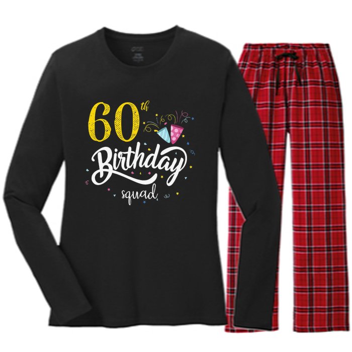 60th Birthday Squad 60 Party Crew Group Friends BDay Gift Women's Long Sleeve Flannel Pajama Set 