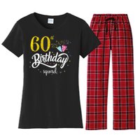 60th Birthday Squad 60 Party Crew Group Friends BDay Gift Women's Flannel Pajama Set