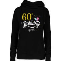 60th Birthday Squad 60 Party Crew Group Friends BDay Gift Womens Funnel Neck Pullover Hood