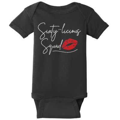 60th Birthday, Sixty Licious Squad Baby Bodysuit