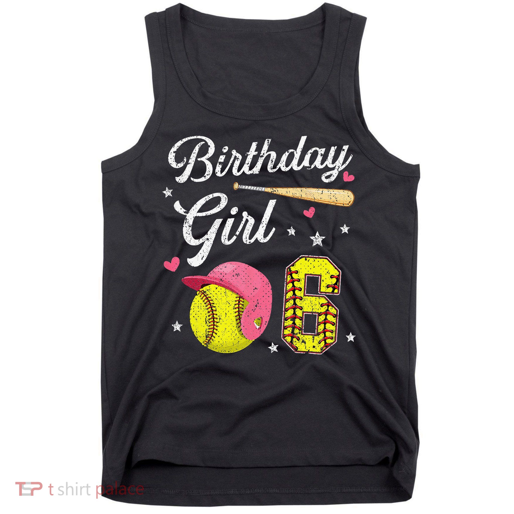 6th Birthday Softball Player Themed Six 6 Years Old Tank Top
