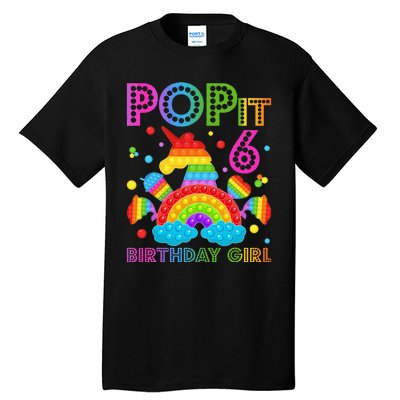 6th Birthday Unicorn Fidget Pop It Birthday 6 Year Old Tall T-Shirt