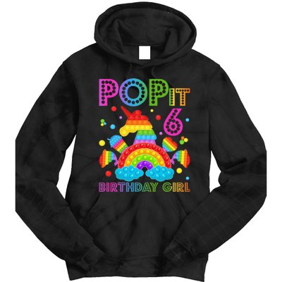 6th Birthday Unicorn Fidget Pop It Birthday 6 Year Old Tie Dye Hoodie