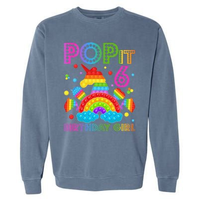 6th Birthday Unicorn Fidget Pop It Birthday 6 Year Old Garment-Dyed Sweatshirt