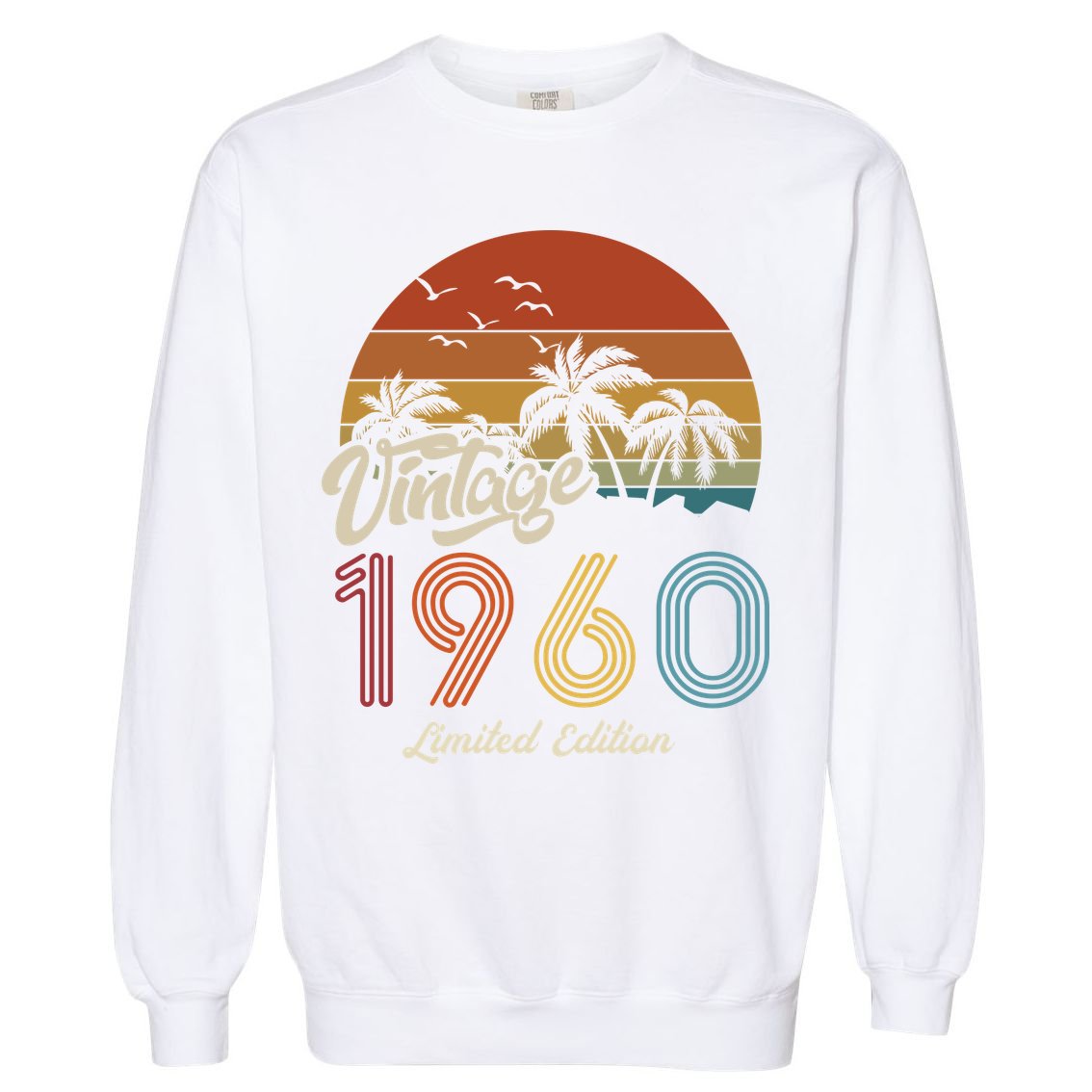 63rd Birthday Vintage Limited Edition 1960 Garment-Dyed Sweatshirt